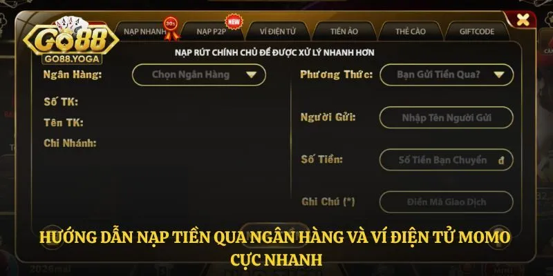 Hướng dẫn nạp tiền qua ngân hàng và ví điện tử momo cực nhanh