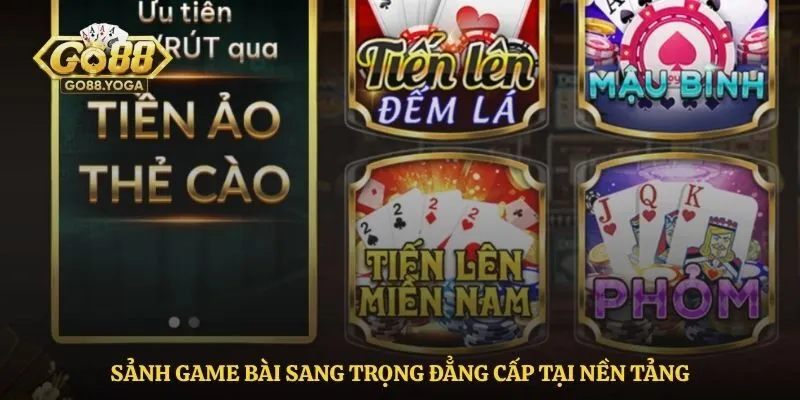 Sảnh game bài sang trọng đẳng cấp tại nền tảng